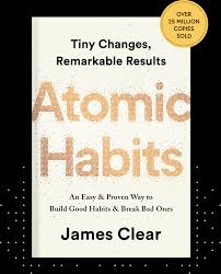"Atomic Habits" by James Clear